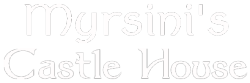 Myrsini's Castle House